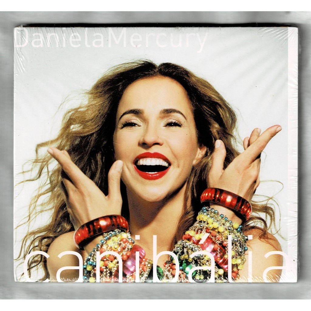 Daniela Mercury Cd Canibália O Que É Que A Baiana Tem