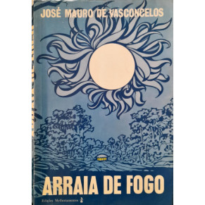 Livro Arraial de Fogo de José Mauro de Vasconcelos 7730795