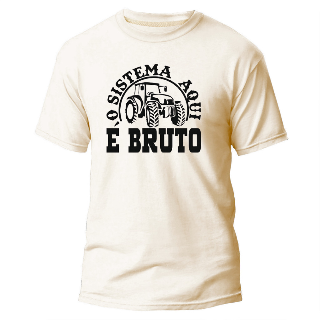 Camisa Camiseta Adulto Unissex O Sistema Aqui É Bruto Agro Camiseta Country T-Shirt Rodeio 100% Algodão