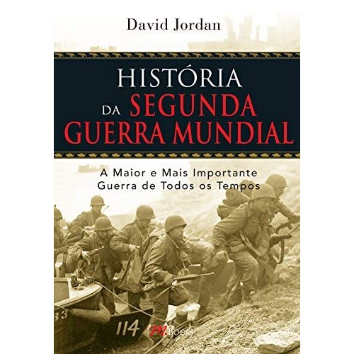 Livro História Da Segunda Guerra Mundial de David Jordan 7994719