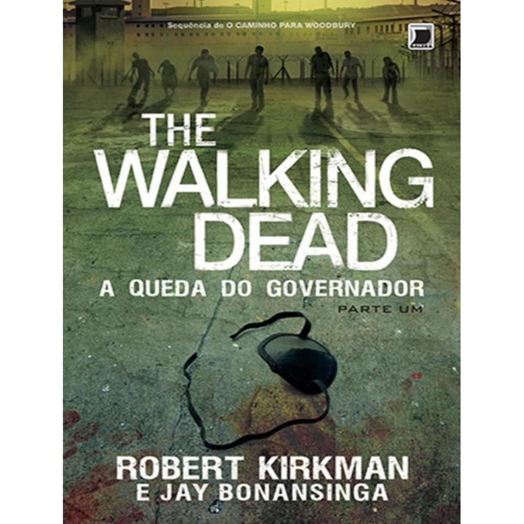 Livro - Walking Dead, The - A Queda Do Governador - Vol. 3 - Parte
