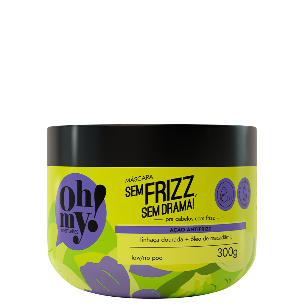 Máscara Sem frizz, sem drama! 300g Oh My | Ação antifrizz para cabelos com frizz