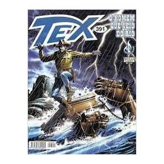 Tex 391 o Homem que Veio do Rio autor Bonelli Comics