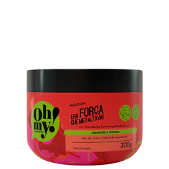 Máscara Era força que me faltava! 300g Oh My | Combate a quebra pra cabelos fracos e quebradiços