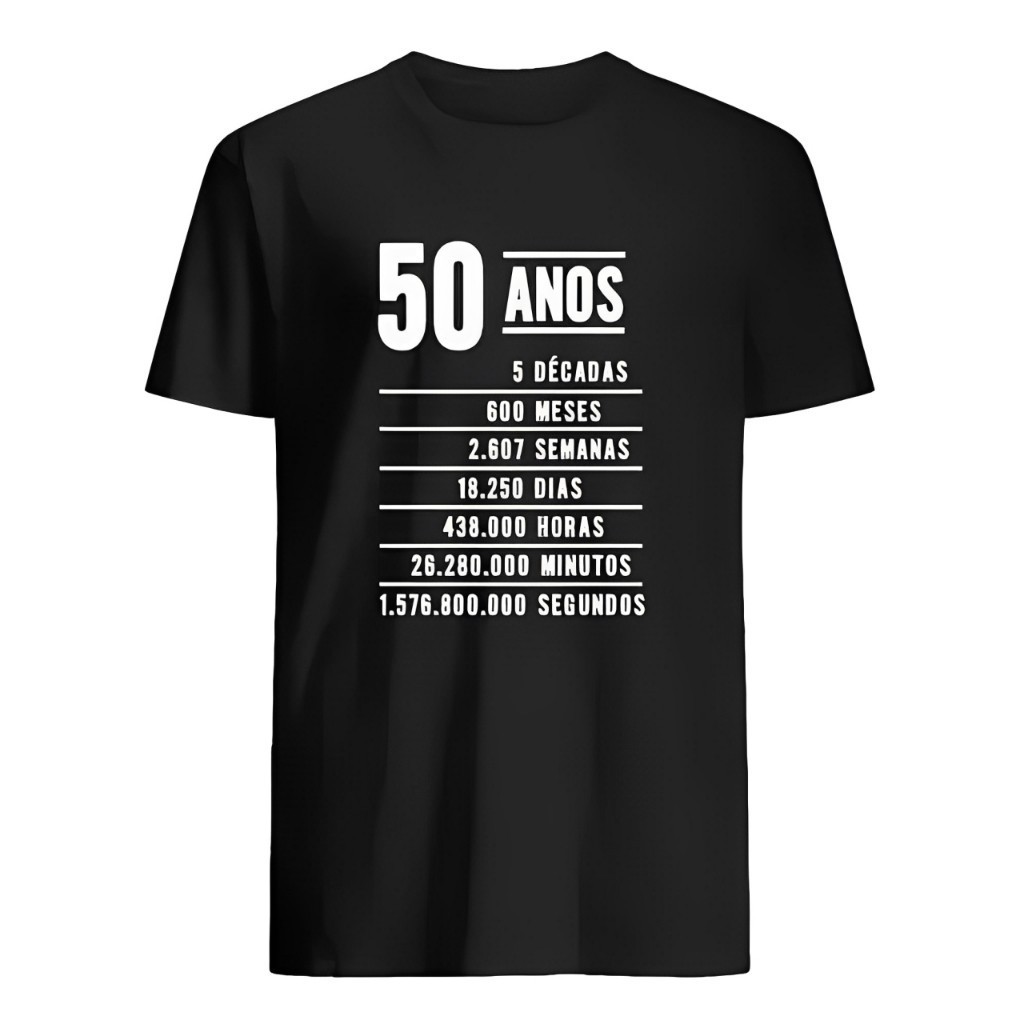 Camiseta Presente Aniversário 50 Anos Camisa Masculina 50tão Tshirt Blusa Idade em Oferta na Shopee