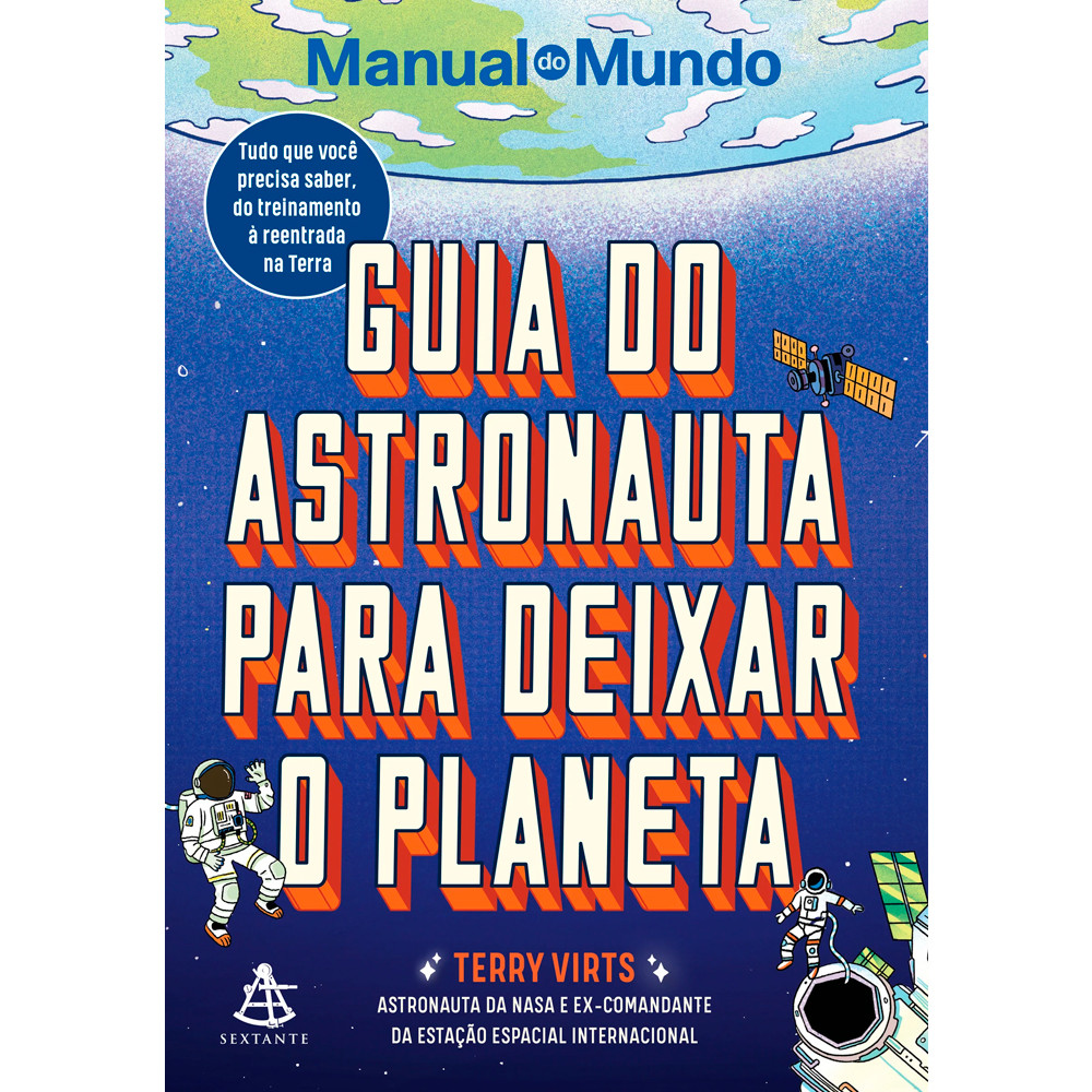 Guia do Astronauta Para Deixar o Planeta | Manual do Mundo em Oferta na Shopee