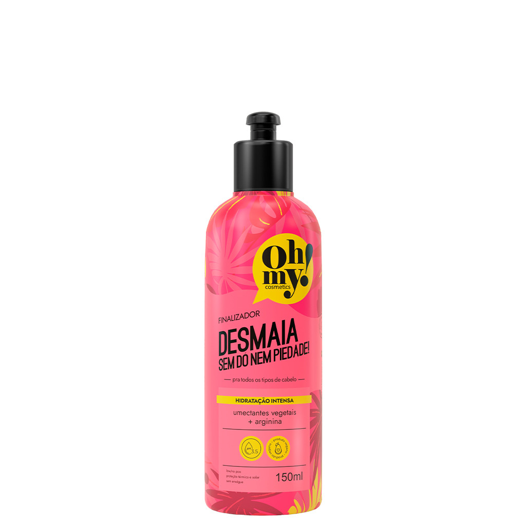 Finalizador Desmaia sem dó nem piedade! 150g Oh My | Hidratação intensa para todos os tipos de cabelo