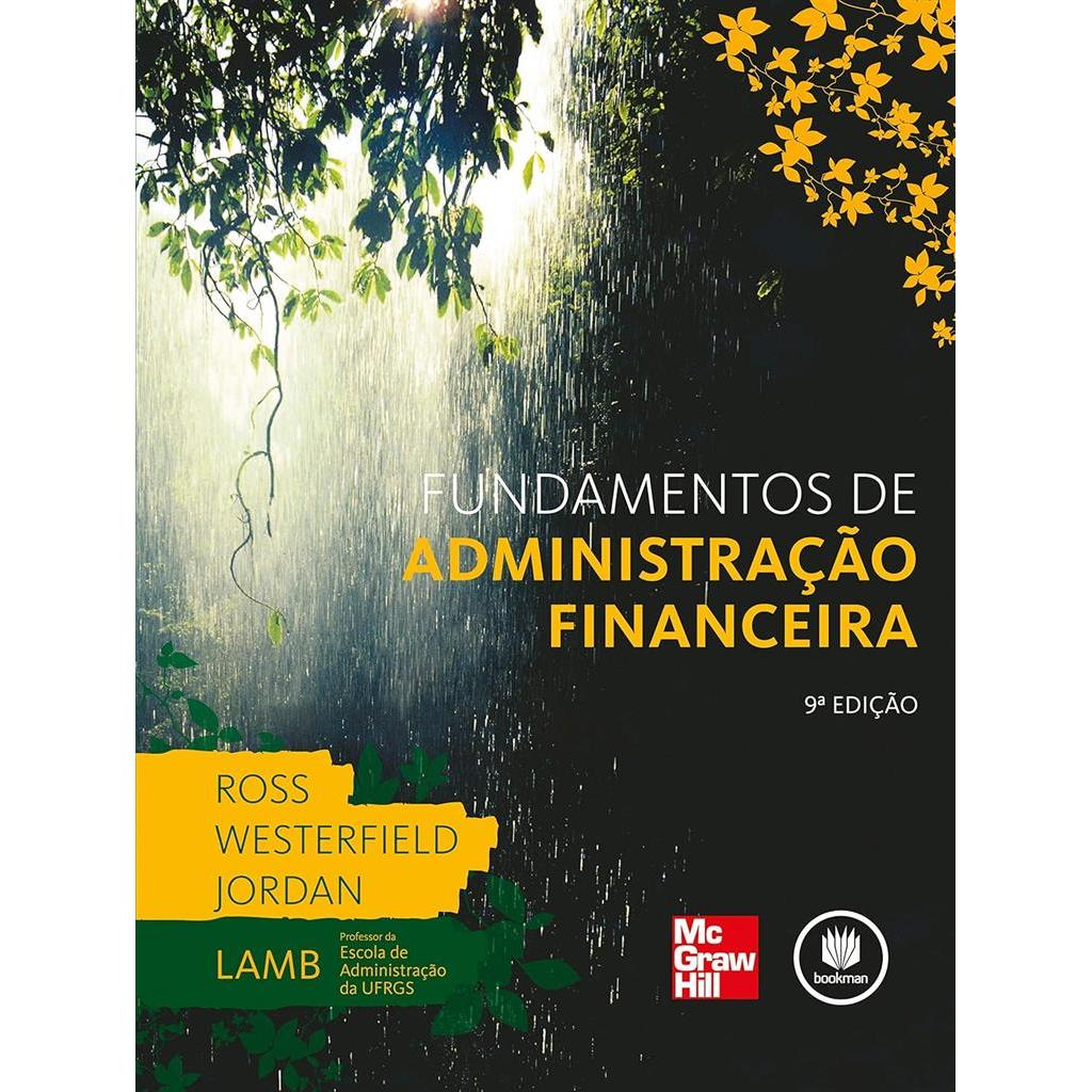 fundamentos de administração financeira autor ross westerfield jordan