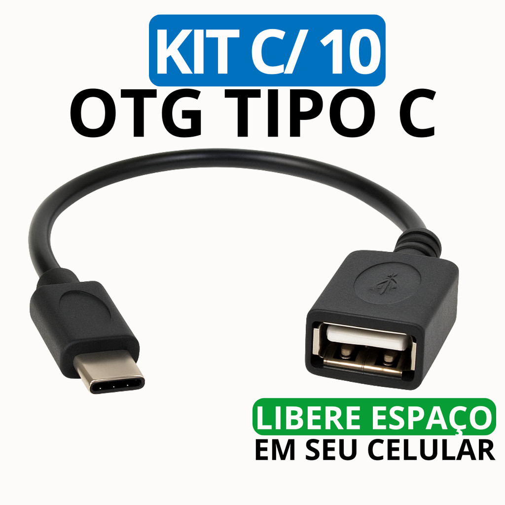 Kit 10 Cabos OTG Tipo C Modelo Android Novo Conecte Pen Drive Mouse Teclado Impressora Controle Game