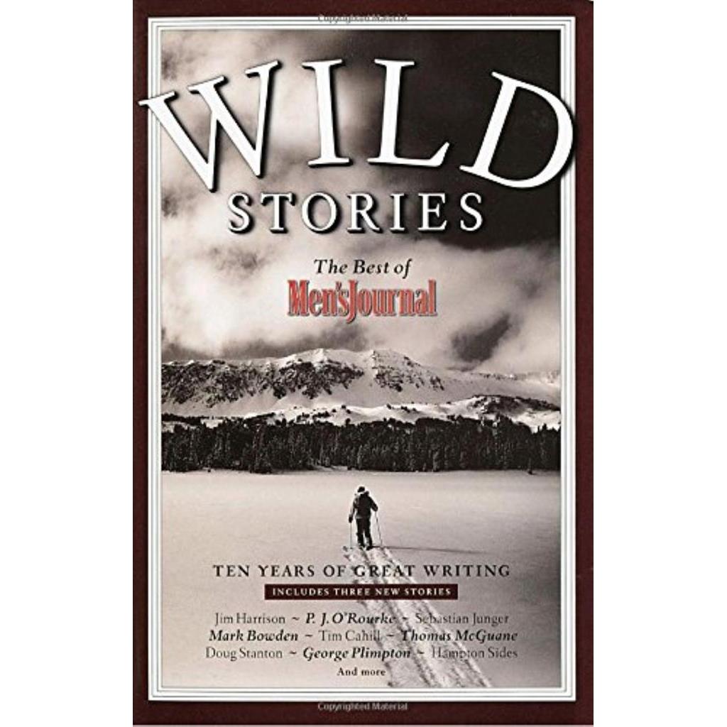 Wild Stories: The Best Of Men''s Journal Autor Men''s Journal Editors — R$ 125,09 em Shopee