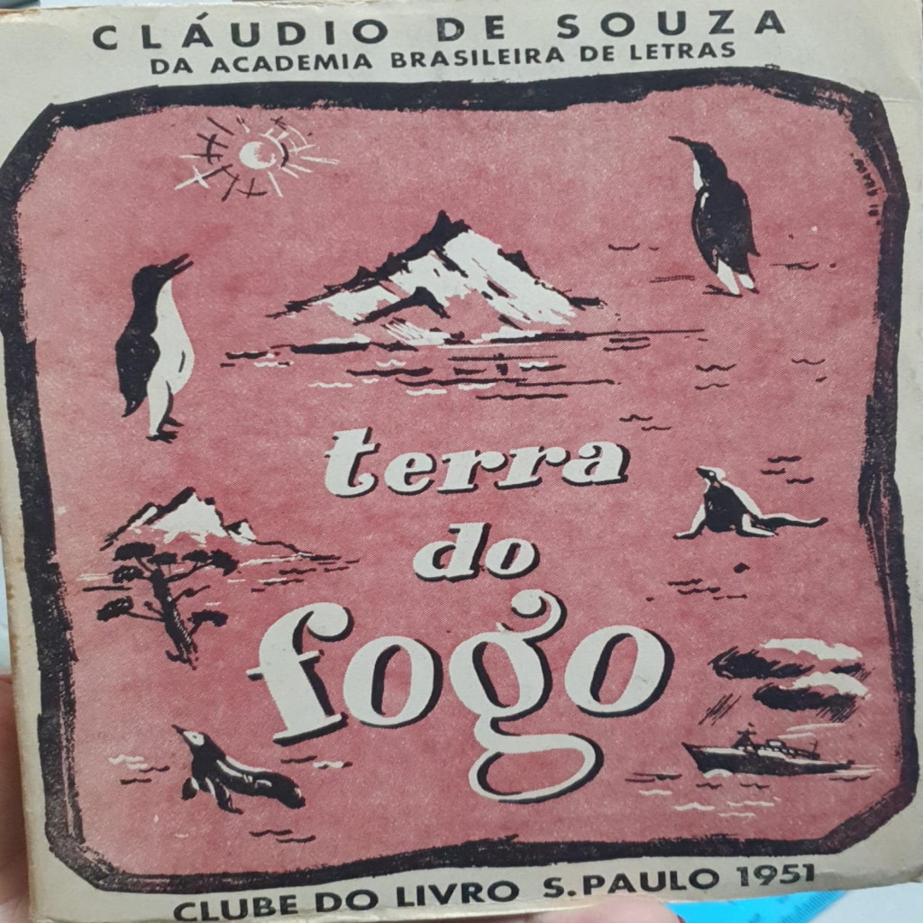 Terra do Fogo autor Claudio de Souza