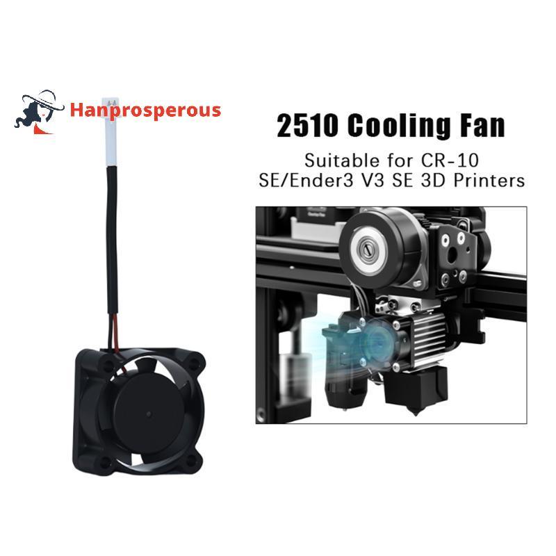 Hanprosperous > Para CR-10 SE/Ender 3 V3 2510 Ventilador De Resfriamento Axial DC 24V Turbo Fan Impressoras 3D Acessório
