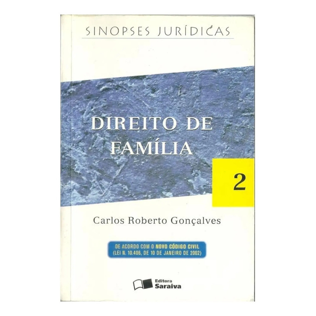 Livro Direito De Família Vol. 2 - Carlos Roberto Gonçalves [