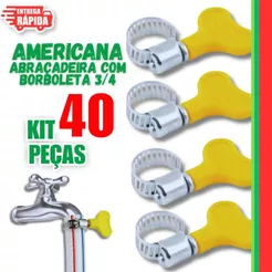 Jogo c/ 40 Un. de Abraçadeira 3/4 Americana Inox Vazado E com Parafuso com Borboleta 13-19mm Mangueira