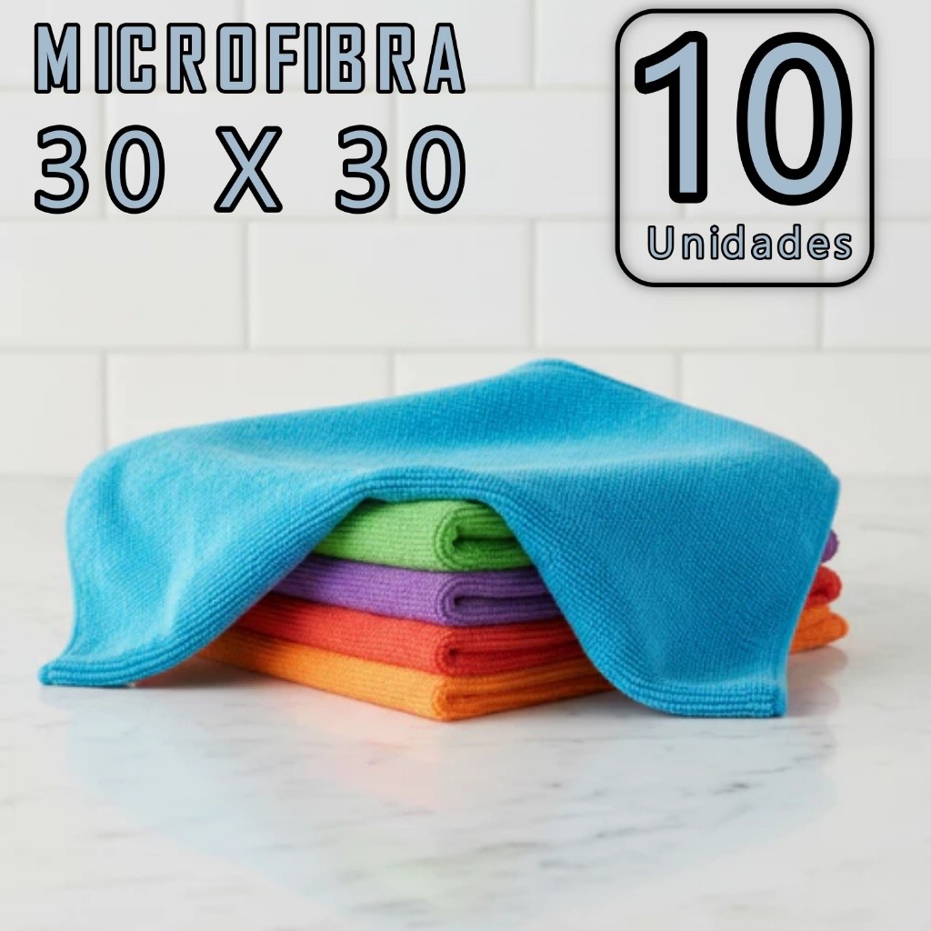 Kit 10 Panos de Microfibra 30x30cm Multiuso Alta Absorção Não Risca Limpeza Automotiva e Doméstica