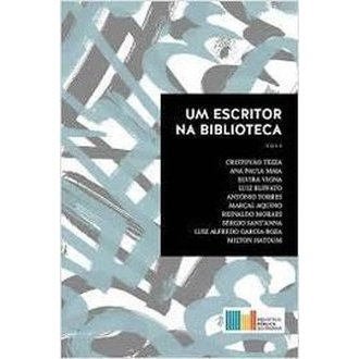 Um Escritor na Biblioteca autor Cristovão Tezza e Outros