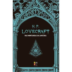 H. P. Lovecraft | Nas Montanhas da Loucura