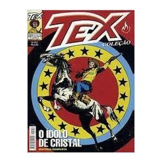 Tex 252- o Idolo de Cristal autor Bonelli Comics