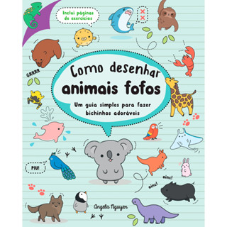Como Desenhar Animais Fofos | Angela Nguyen em Oferta na Shopee