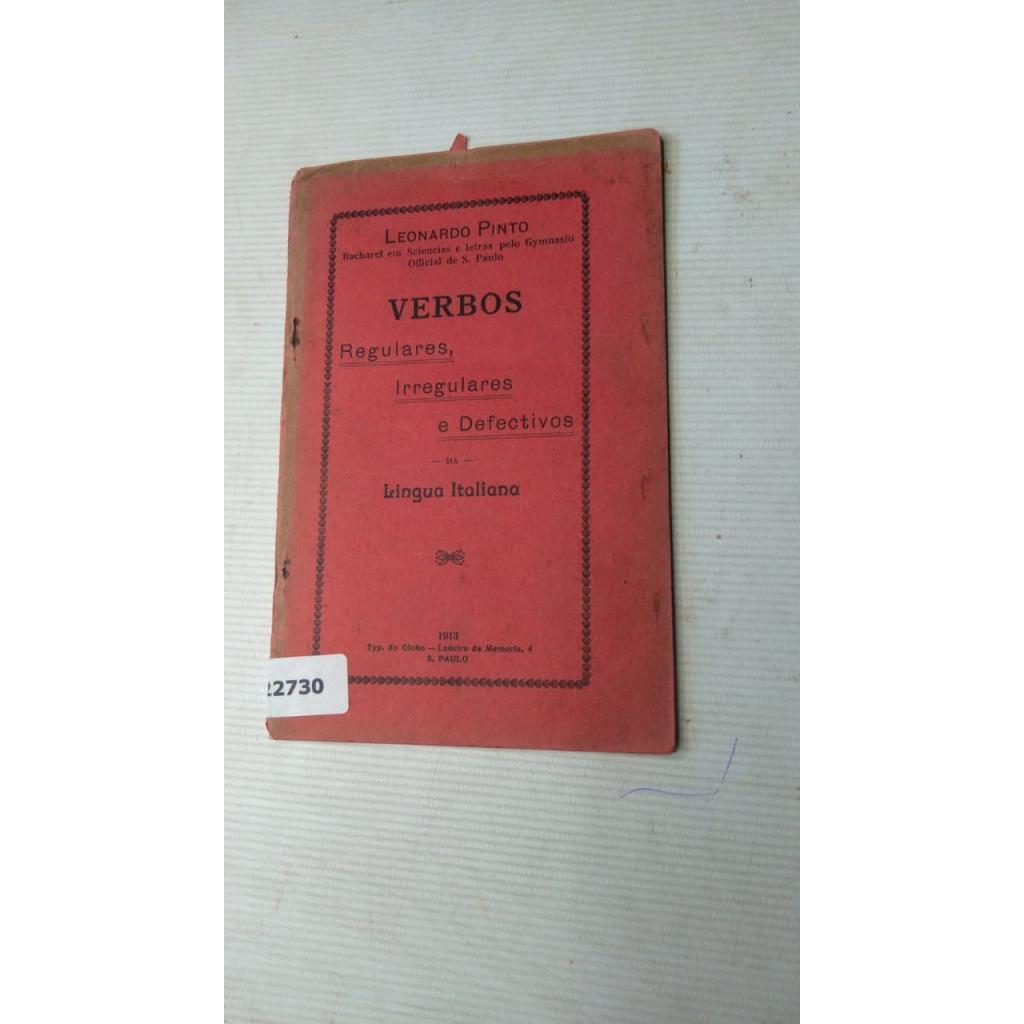 Verbos Regulares Irregulares e Defectivos da Lingua Italiana