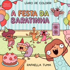 A Festa da Baratinha | Livro de Colorir | Rafaella Tuma
