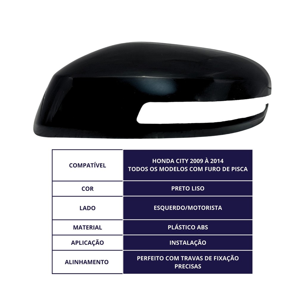 Capa Moldura Retrovisor Honda City Com Furo 2009 À 2014 Preto Liso Lado Esquerdo