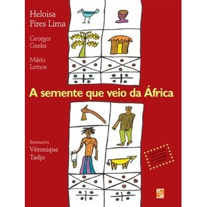 A semente que veio da África