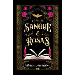O livro de sangue e rosas