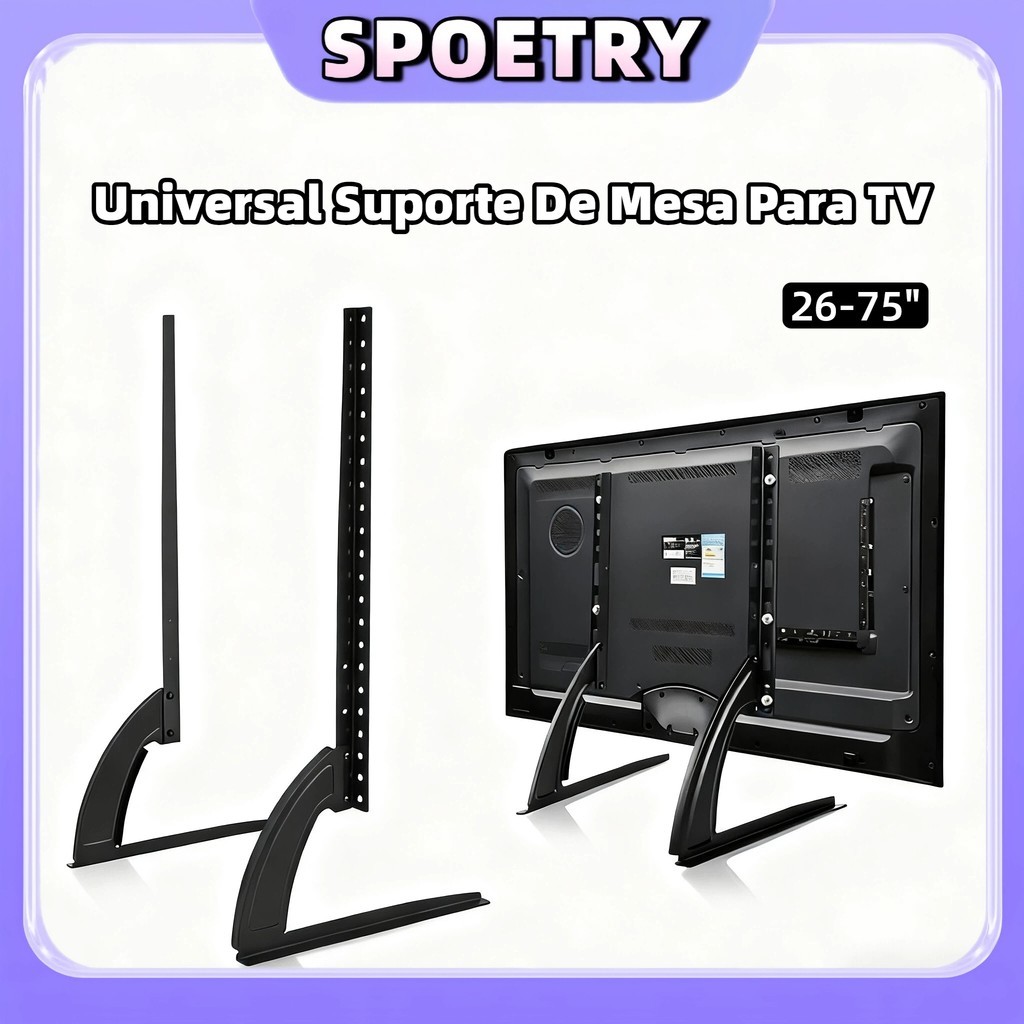 Suporte Tv Mesa Universal Fixo Base Pé Monitor 32 Até 75'''' Suporte De Mesa Para Tv/monitor De Suporta até 50kg