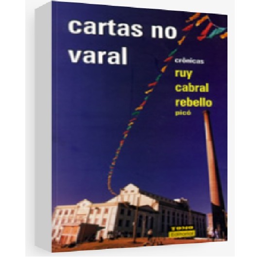 Cartas no varal de Ruy Cabral Rebello