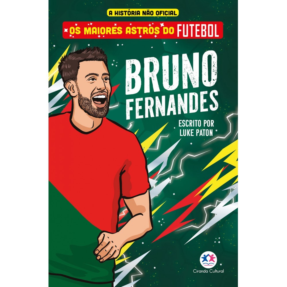 Livro Os maiores astros do futebol - Bruno Fernandes