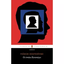 Os Irmãos Karamázov | Fiódor Dostoiévski | Penguin-Companhia