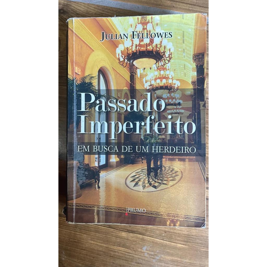 Passado imperfeito: Em busca de um herdeiro