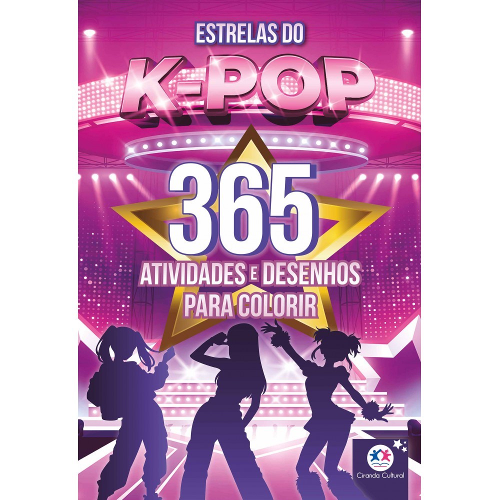 Livro Estrelas do K-Pop - 365 atividades e desenhos para colorir