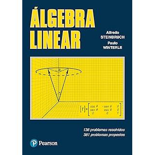 Álgebra Linear autor Alfredo Steinbruch e Paulo Winterle