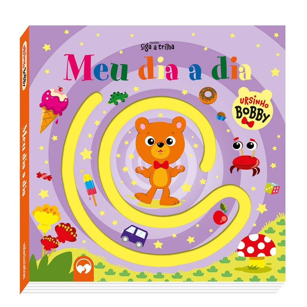 Livro Infantil Siga a Trilha - Meu Dia a Dia com Ursinho Bobby