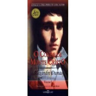 O Conde de Monte Cristo (Texto Integral – Volume I e...