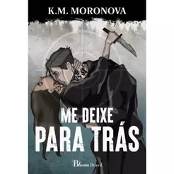 Livro Me deixe para trás - Capa Comum