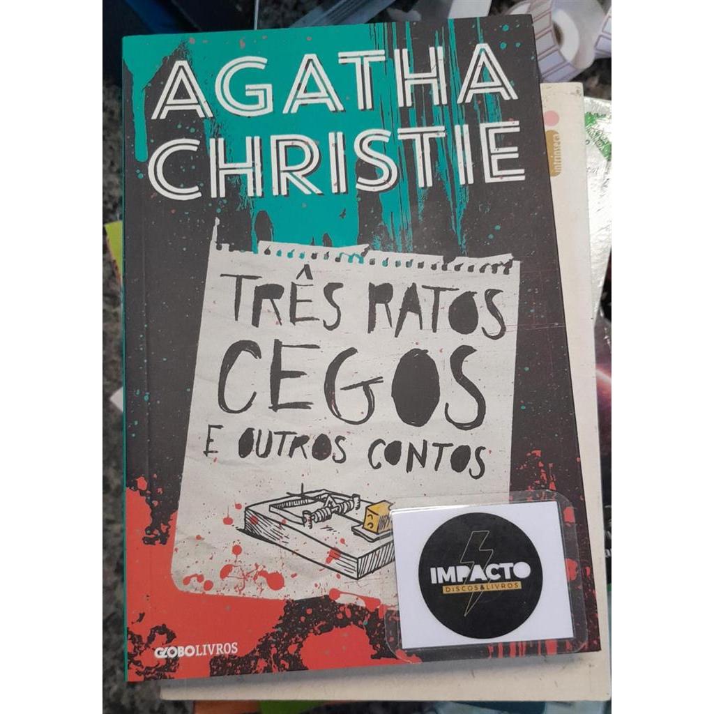Três ratos cegos e outros contos autor Agatha Christie