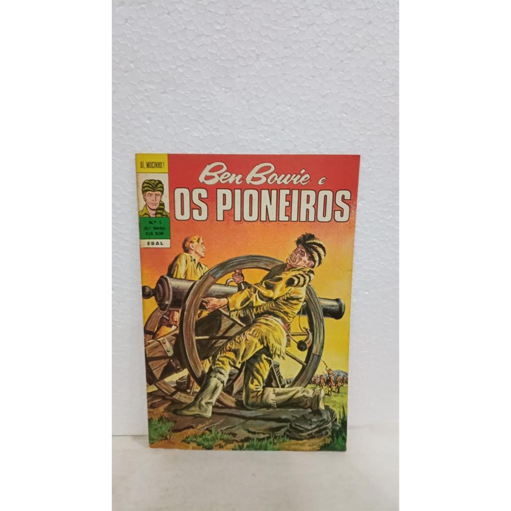 Nº1, 6ª Série - Ben Bowie e os Pioneiros autor Robert Kanigher