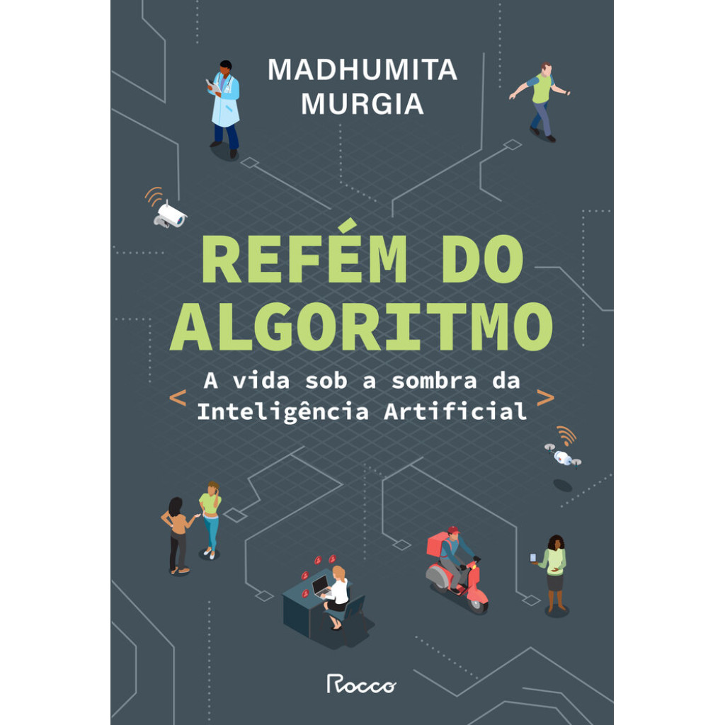 Refém do algoritmo: A vida sob a sombra da inteligência artificial