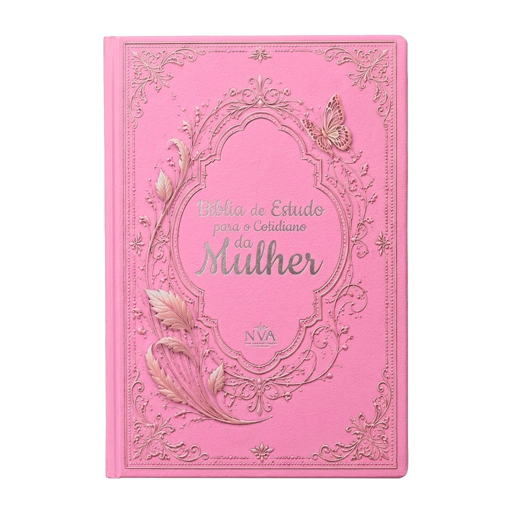 Bíblia de Estudo Para o Cotidiano da Mulher | NVA | Full Collor | Capa Dura Rosa