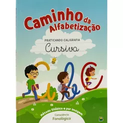 Caminho da Alfabetização | Praticando Caligrafia Cursiva