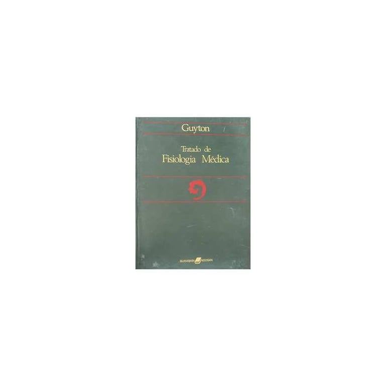 Tratado De Fisiologia Medica de Arthur C. Guyton 8023494