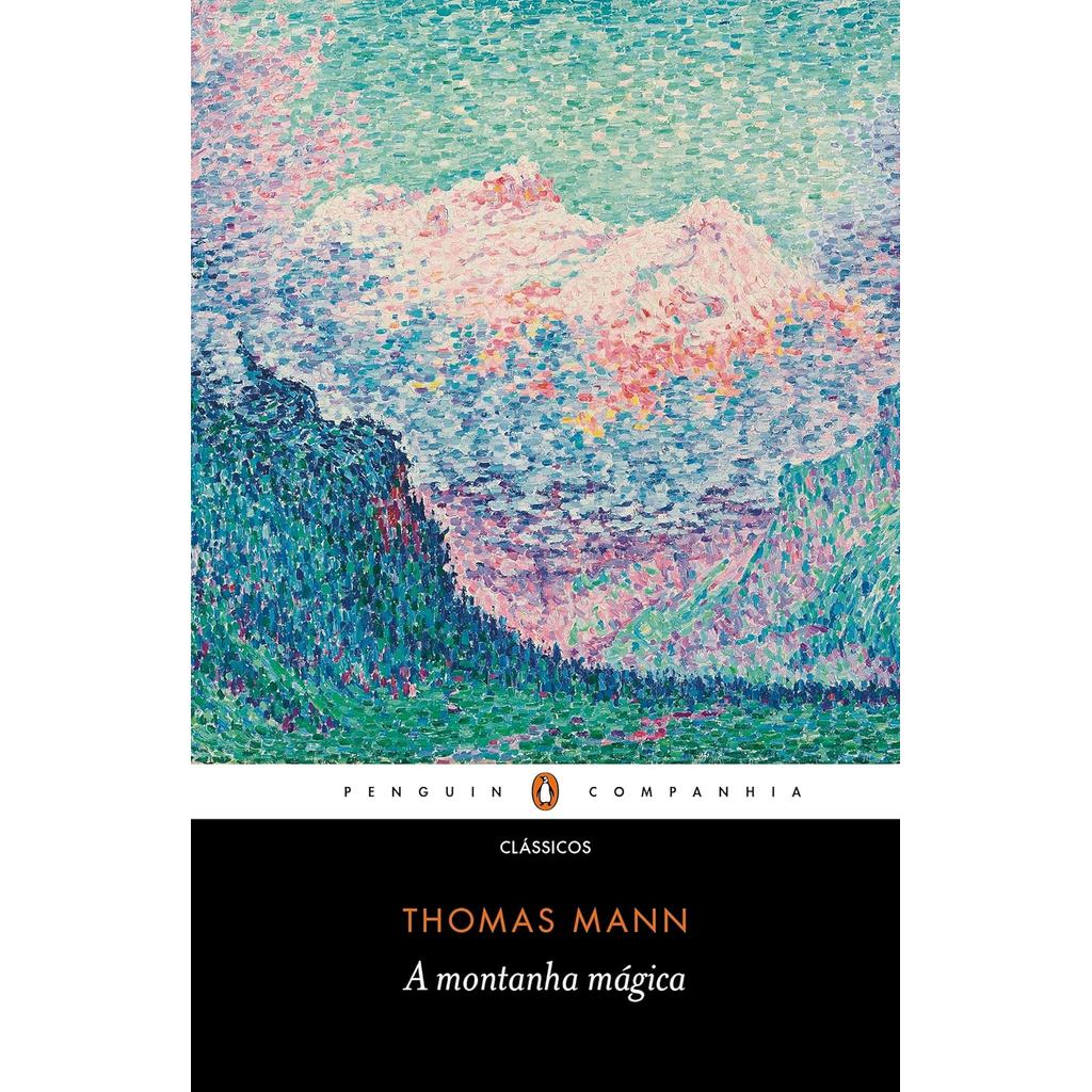 A Montanha Mágica | Thomas Mann