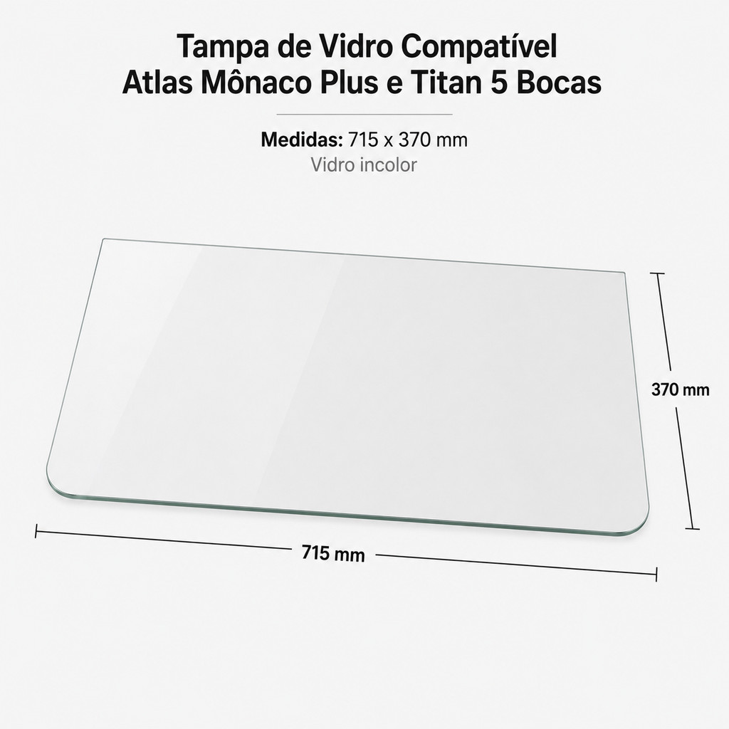 Tampa VIDRO Compativel C/Fogão Atlas Mônaco Plus E Titan 5 Bocas 715x370