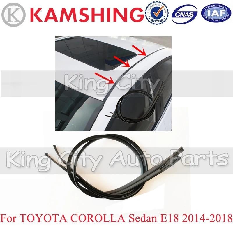 CAPQX Para TOYOTA COROLLA Sedan E18 2014 2015 2016 2017 2018 Acessórios Do Carro De Borracha Telhado Gotejamento Acabame