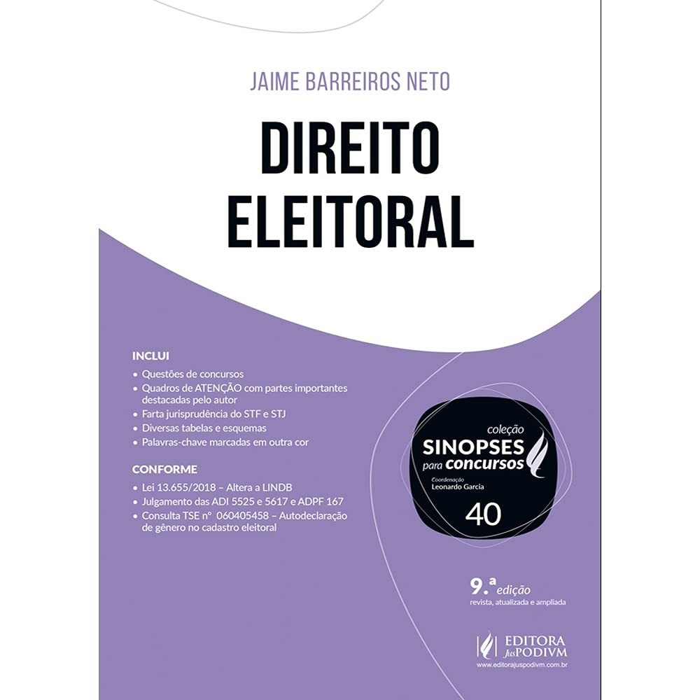 Direito Eleitoral (Coleção Sinopses para concursos 40) autor Barreiros Neto, Jaime