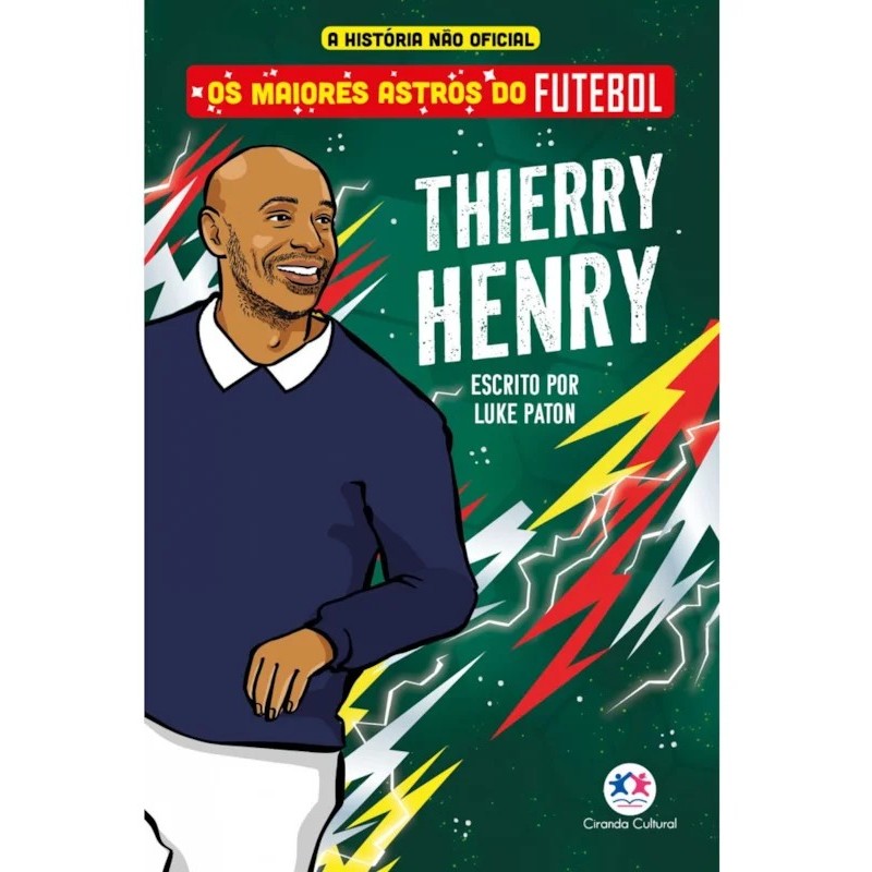 Livro Os Maiores Astros do Futebol - Thierry Henry