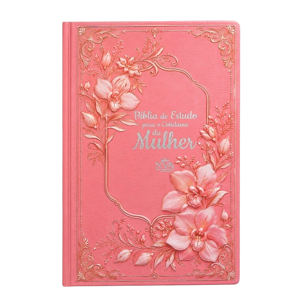 Bíblia de Estudo Para o Cotidiano da Mulher | NVA | Full Collor | Capa Dura Rosa